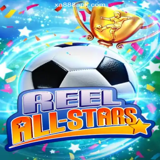 Explore the Exciting World of ReelAllStars on the XA888.COM Platform